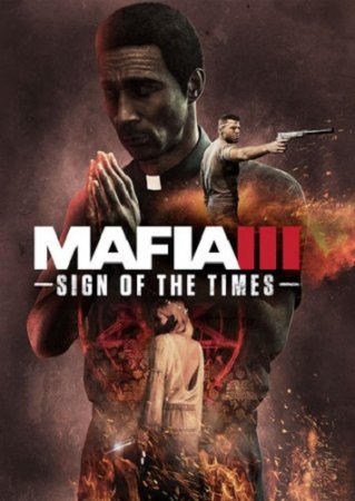 Mafia III: Sign of the Times (2017) PC | RePack от xatab