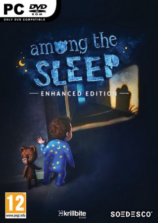 Among the Sleep: Enhanced Edition [v 3.0.1] (2014) PC | RePack от xatab