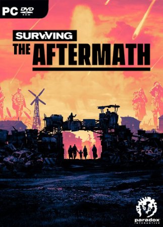 Surviving the Aftermath (2021) PC | Лицензия