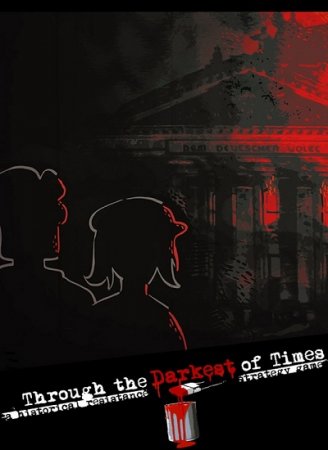 Through the Darkest of Times (2020) PC | Лицензия