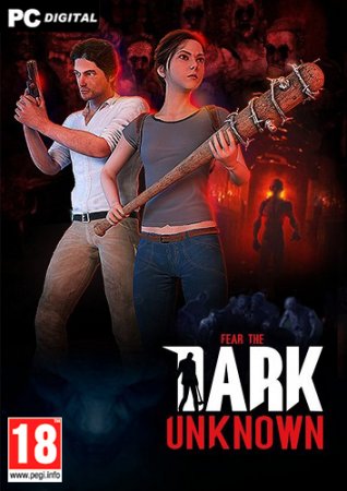 Fear the Dark Unknown - Survival Edition (2019) PC | Лицензия