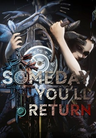 Someday You'll Return: Director's Cut (2023) PC | Лицензия