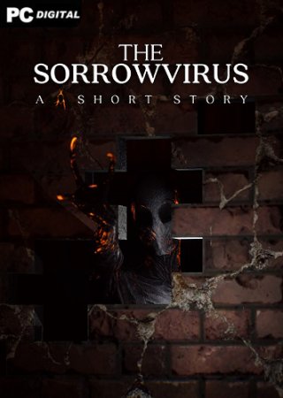 The Sorrowvirus: A Faceless Short Story (2020) PC | Лицензия