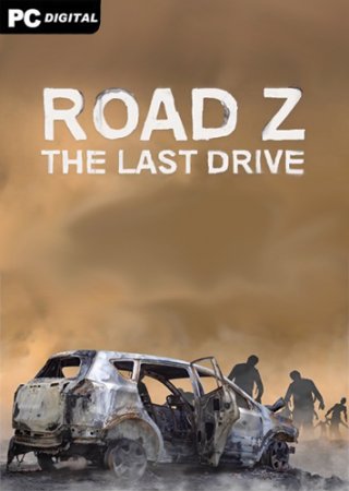 Road Z: The Last Drive (2020) PC | Лицензия