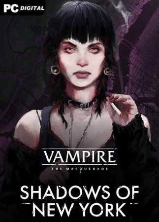 Vampire: The Masquerade - Shadows of New York (2020) PC | Лицензия