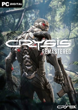 Crysis Remastered [v 1.2.0] (2020) PC | RePack от xatab