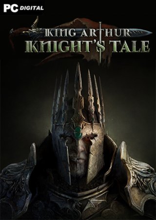 King Arthur: Knight's Tale [v 2.0.0 + DLCs] (2022) PC | RePack от Chovka