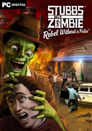 Stubbs the Zombie in Rebel Without a Pulse переиздание (2021) PC | Лицензия