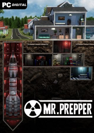 Mr. Prepper [v 1.17K] (2021) PC | Лицензия