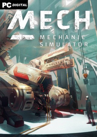 Mech Mechanic Simulator (2021) PC | Лицензия