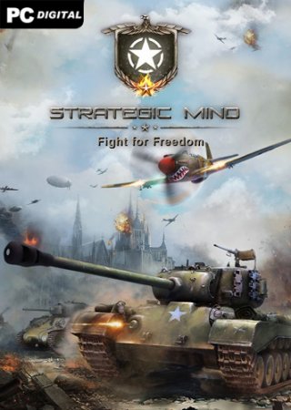 Strategic Mind: Fight for Freedom (2021) PC | Лицензия