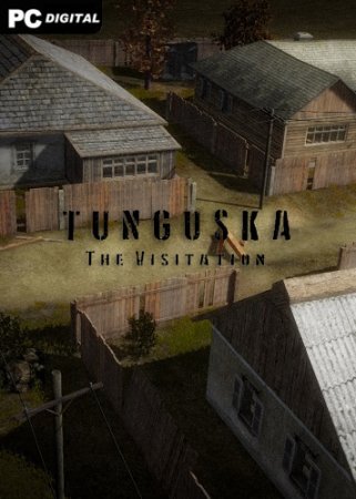 Tunguska: The Visitation [v 1.68-3 + DLCs] (2021) PC | Лицензия