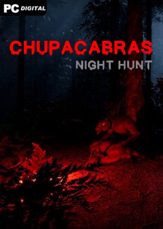 Chupacabras: Night Hunt (2021) PC | Лицензия