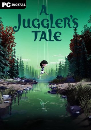 A Juggler's Tale (2021) PC | Лицензия