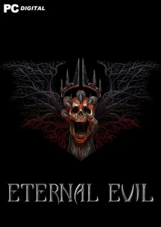 Eternal Evil (2022) PC | Пиратка