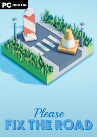 Please Fix The Road (2022) PC | Лицензия