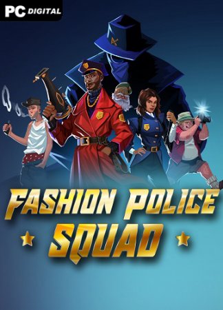 Fashion Police Squad (2022) PC | Лицензия