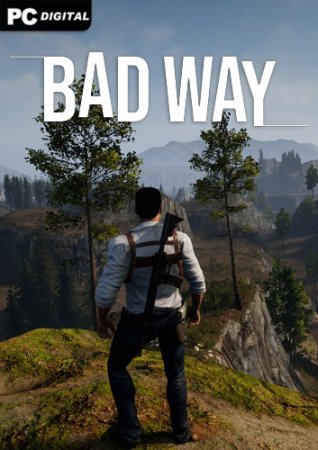Bad Way (2022) PC | Пиратка