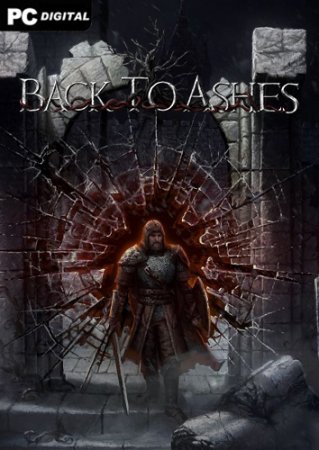 Back To Ashes (2023) PC | Лицензия