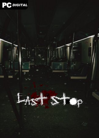 Last Stop 2023 PC | Лицензия