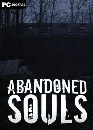 Abandoned Souls (2023) PC | Лицензия