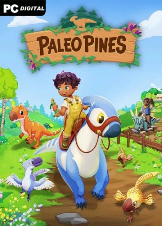 Paleo Pines (2023) PC | RePack от Chovka