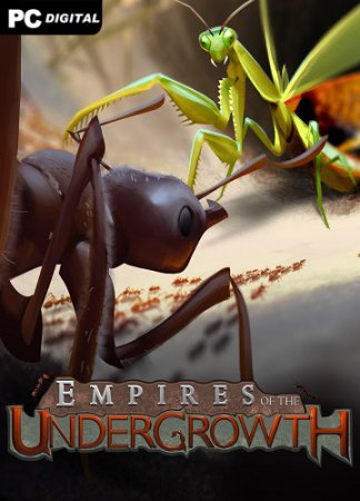 Empires of the Undergrowth (2024) PC | Лицензия