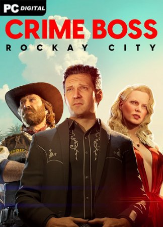 Crime Boss: Rockay City [+ DLCs] (2023) PC | Лицензия