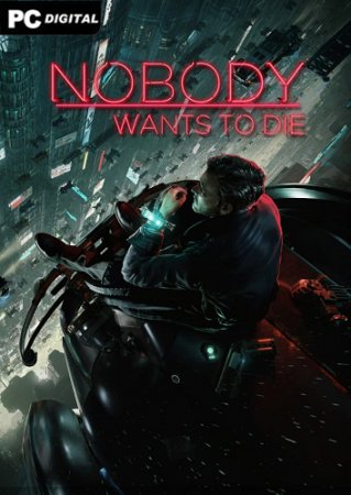 Nobody Wants to Die (2024) PC | Лицензия