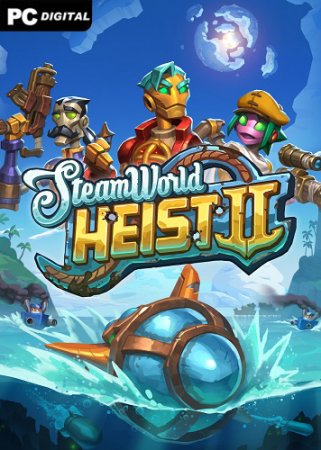 SteamWorld Heist II (2024) PC | Лицензия