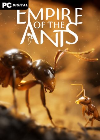 Empire of the Ants [v 1.02.19779] (2024) PC | Пиратка