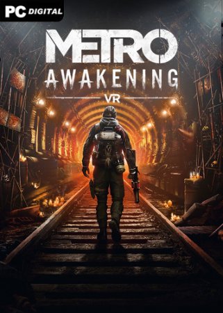 Metro Awakening [VR] (2024) PC | Пиратка