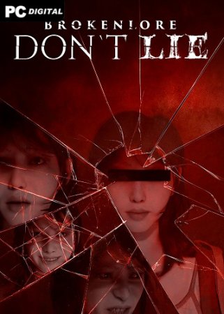 BrokenLore: DON’T LIE (2026) PC | Лицензия